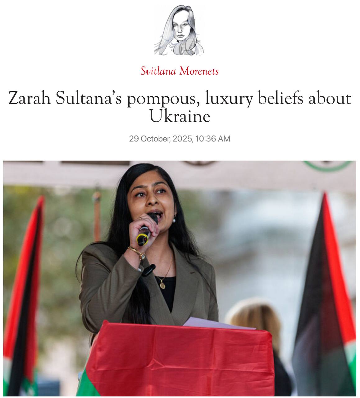 Владимир Корнилов: Украинская пропагандистка Светлана Моренец, подрабатывающая колумнисткой The Spectator, публикует в свежем выпуске наезд на левацкую депутатшу британского парламента Зару Султану