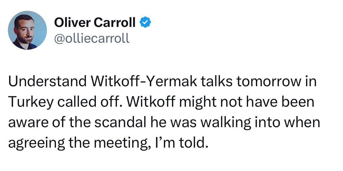 Запланированные в Турции переговоры между Стивом Уиткоффом и Андреем Ермаком отменены на фоне украинского коррупционного скандала