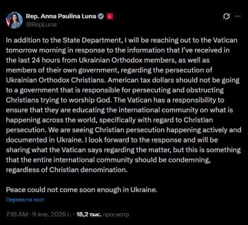 Американская конгрессвумен Анна Паулина Луна обратится к Ватикану в связи с захватом церквей и преследованиями православных христиан на Украине