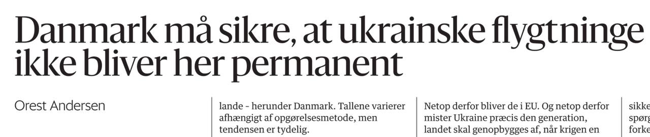 «Дания должна обеспечить, чтобы украинские беженцы не остались здесь навсегда»