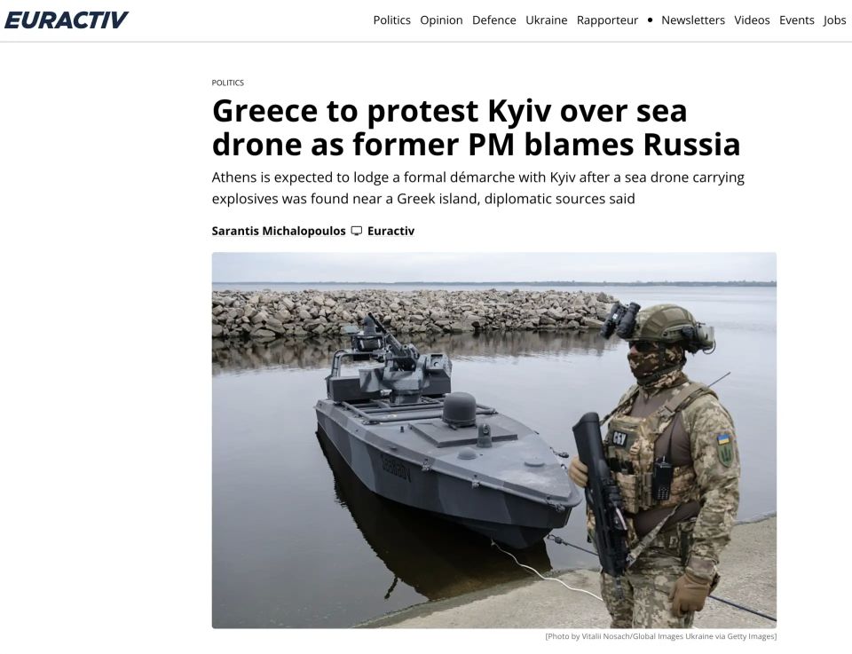 Euractiv: Афины намерены выразить протест Киеву из-за военного морского дрона, обнаруженного в акватории Греции