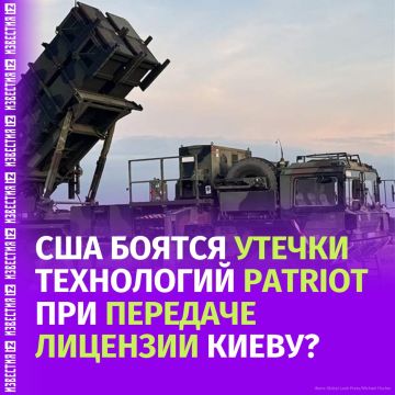 "Все видят, что Украина — это чёрная дыра": опасения США по поводу утечки технологий Patriot при передаче лицензии Украине законны, поскольку во всём мире идёт охота за современными технологиями